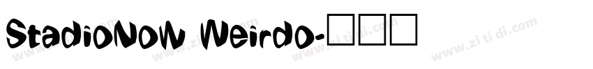 StadioNow Weirdo字体转换